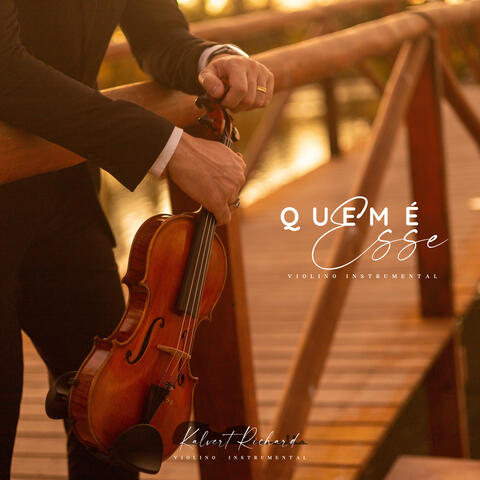 Quem É Esse? | Violino Instrumental