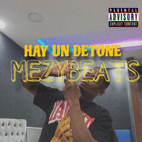 Hay un Detone