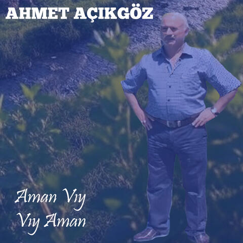 Aman Vıy Vıy Aman