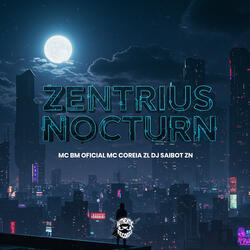 Zentrius Nocturn
