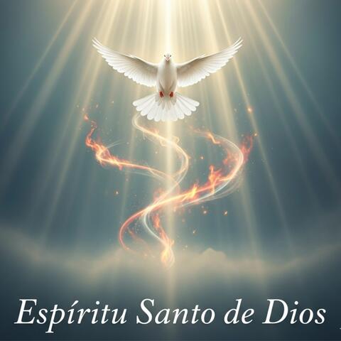 Espíritu Santo de Dios