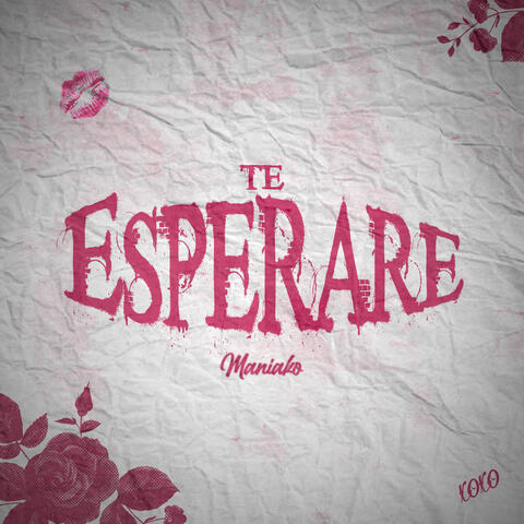 Te Esperare