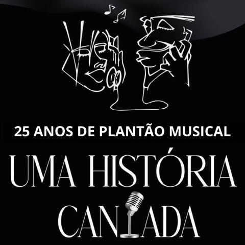 25 Anos de Plantão Musical: Uma História Cantada