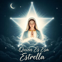 Quien Es Esa Estrella