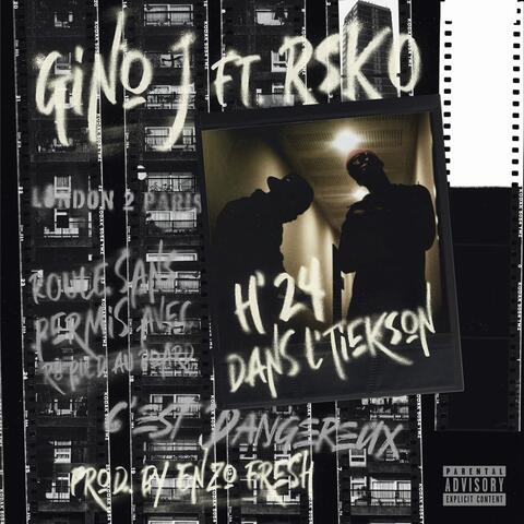 H24 Dans L’tiekson (Dangereux)