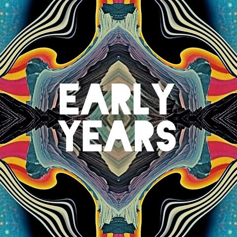 Early Years