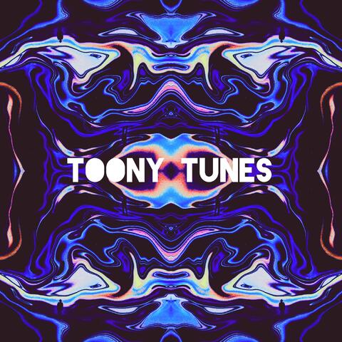 Toony Tunes