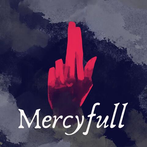 Mercyfull