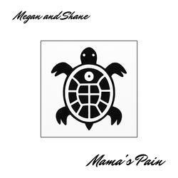 Mama's Pain