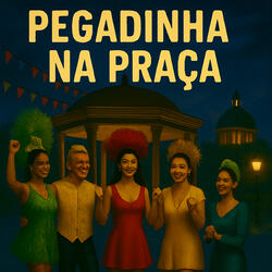 Pegadinha na Praça