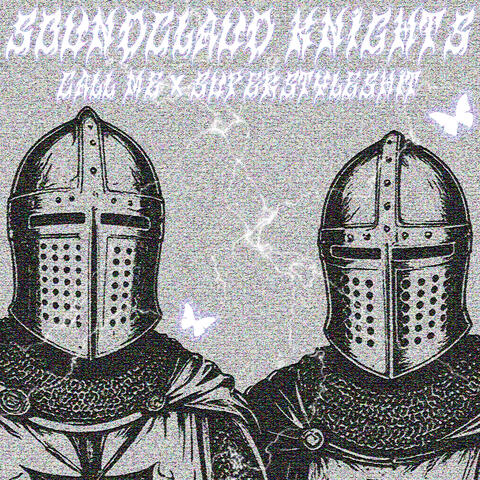 Soundcloud Knights