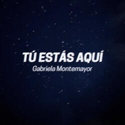Tú Estás Aquí