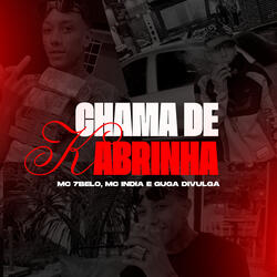 Chama de Kabrinha
