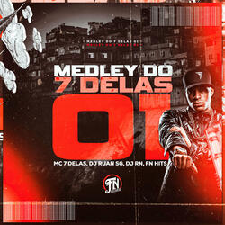 Medley do 7 Delas 01
