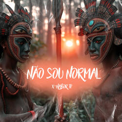 Não Sou Normal
