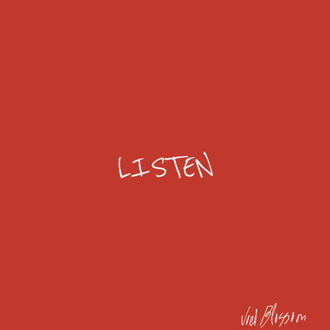 Listen