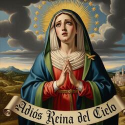 Adiós Reina del Cielo