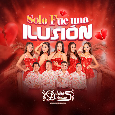Solo Fue una Ilusión