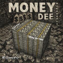 Money Dee