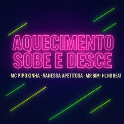 Aquecimento Sobe e Desce