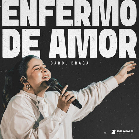 Enfermo de Amor