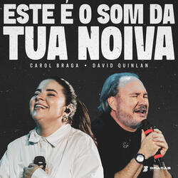 Este É o Som da Tua Noiva - Versão Estendida