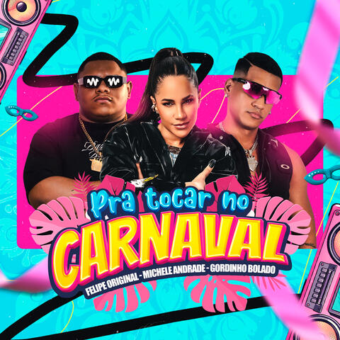 Pra Tocar no Carnaval