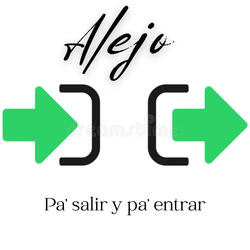 Pa' Salir y Pa' Entrar