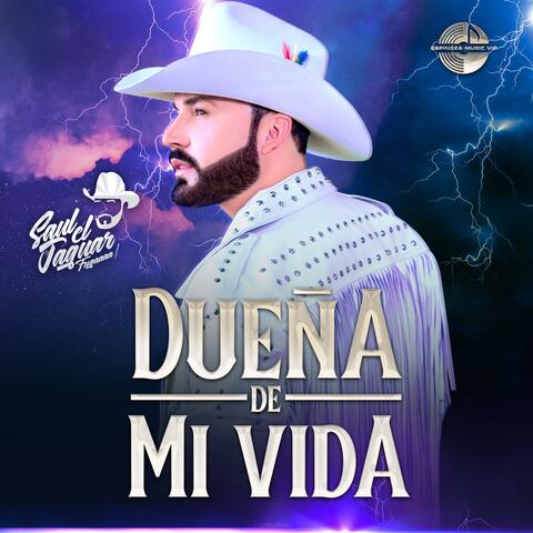 Dueña de Mi Vida