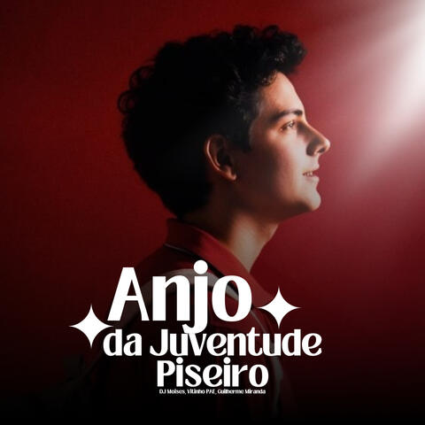 Anjo da Juventude - Piseiro & Forrózinho