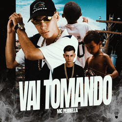 Vai Tomando