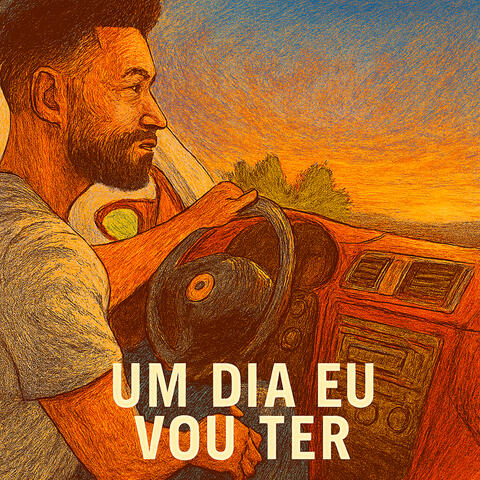Um Dia Vou Ter