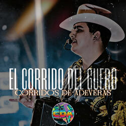 El Corrido del Guero