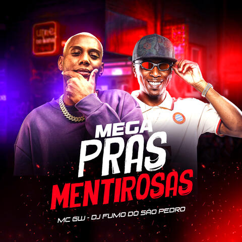 Mega Pras Mentirosas