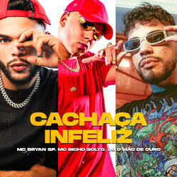 Cachaça Infeliz
