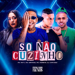 Só Não Cuzinho