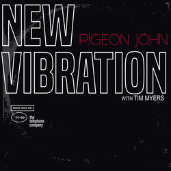 New Vibration
