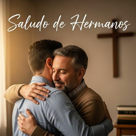 Saludo de Hermanos