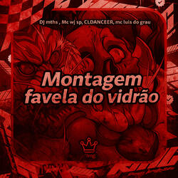 Montagem Favela Do Vidrão