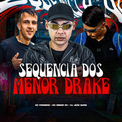 Sequencia dos Menor Drake
