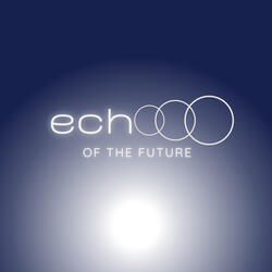 Echo Of The Future