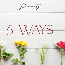 5 Ways