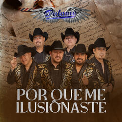 Por Que Me Ilusionaste