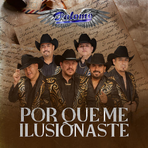 Por Que Me Ilusionaste