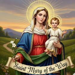 Saint Mary of the Way