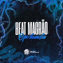 Beat Magrão Oportunista