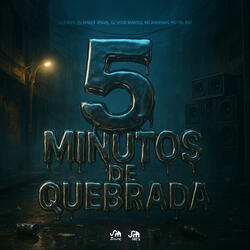 5 Minutos de Quebrada