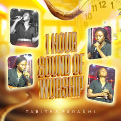 1 Hour Sound of Worship