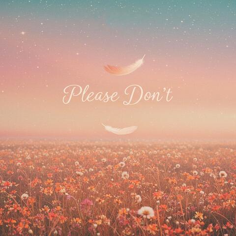 Please Don’t