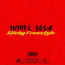 Sticky Freestyle